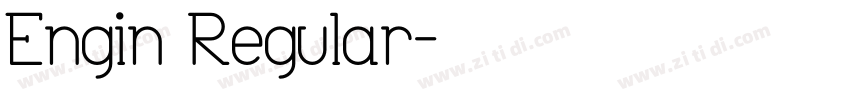 Engin Regular字体转换
